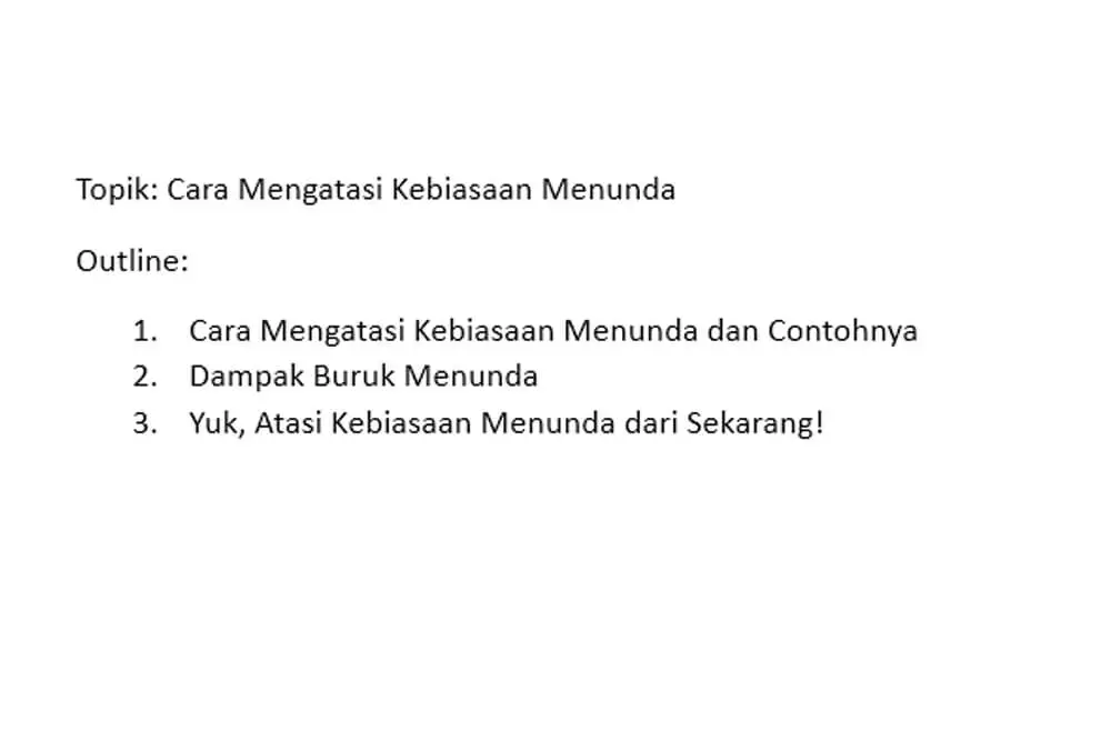 Cara Membuat Outline Artikel Blog – Lengkap dengan Contoh