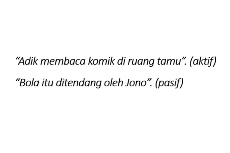 Kalimat Aktif dan Pasif dalam Penulisan – Mana yang Lebih Baik?